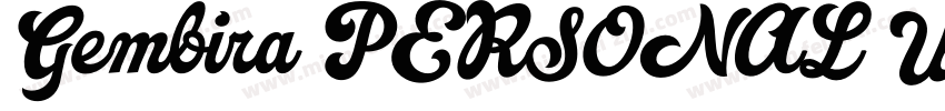 Gembira PERSONAL USE字体转换